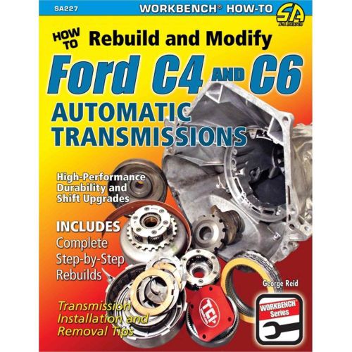 Sa designs sa227 book - transmission rebuild &amp; modify ford c4 &amp; c6 trans