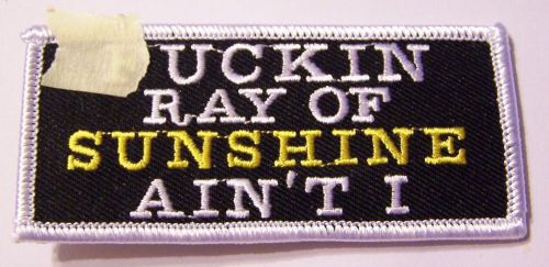 #0173 motorcycle vest patch *uckin ray of sunshine ain&#039;t i