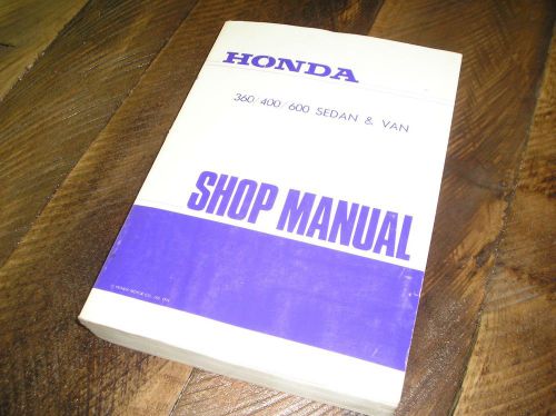 Genuine factory honda 360/400/600 sedan and van shop manual honda n600 z coupe