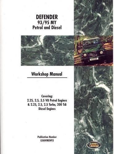 Land rover defender workshop manual 1993-1995 my official workshop manual book