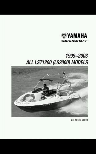 1999-2003 yamaha all ls2000 &amp; lst2000 repair &amp; maintenance manual email version