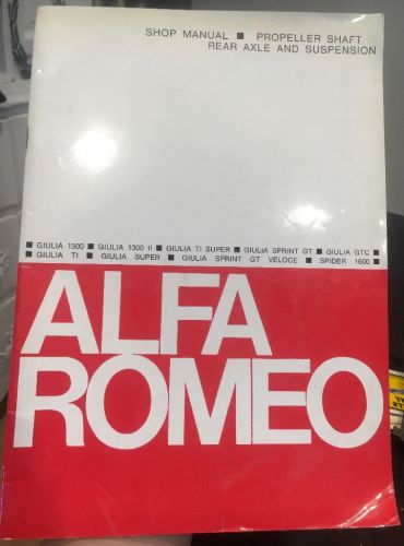 Alfa romeo shop manual propeller shaft rear axle and suspension giulia vintage