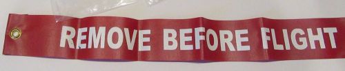 2 new remove before flight streamers 16 inch long in packages