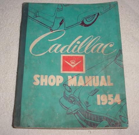 Original 1954 cadillac shop service manual  models