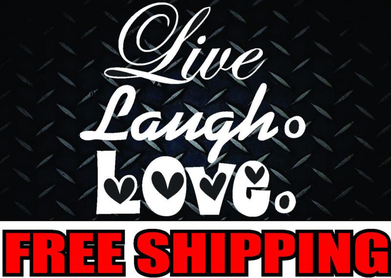 Live laugh love* vinyl decal sticker  car truck family kids mom