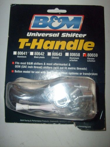 B&amp;m racing 80659 replacement universal button t-handle shifter chrome  old stock