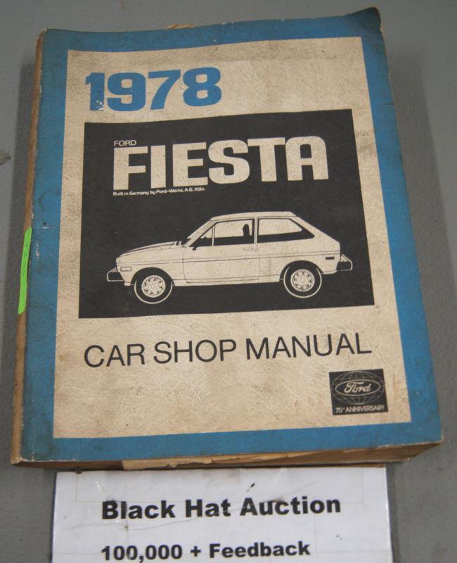 1978 ford fiesta vintage collectors factory shop service repair manual 