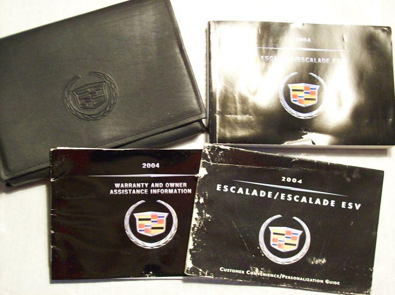 2004 cadillac escalade owners manual with case