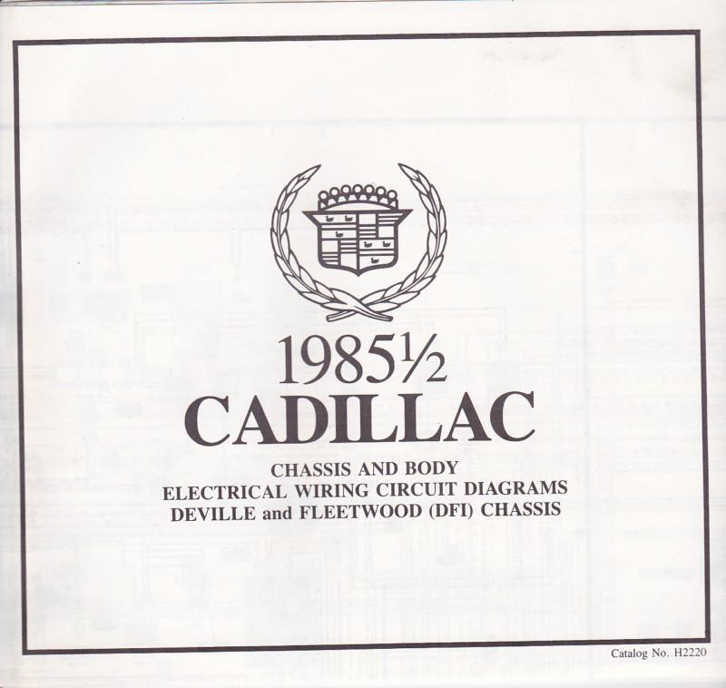 Factory issue1985 1/2 cadillac deville fleetwood dfi chassis wiring diagrams 