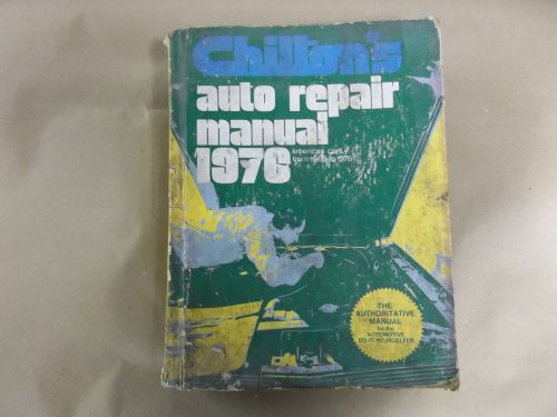Chiltons auto repair manual american cars guide 1969-1976 amc gm ford