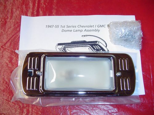 1947-55 chevy &amp; gmc truck chrome cab interior dome lamp assembly