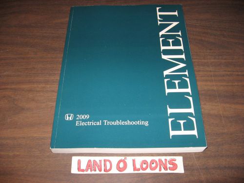2009 honda element electrical troubleshooting ets/wiring service manual
