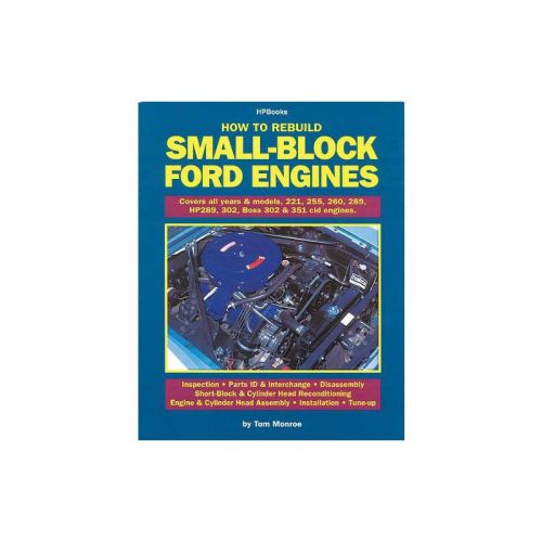 How to rebuild small block ford engines - 160 pages