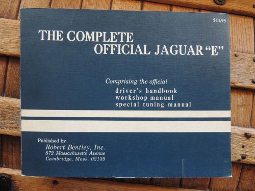 The complete official jaguar xke  workshop manual by r. bentley 1974 new