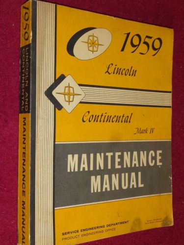 1959 lincoln shop manual / original service book!!!