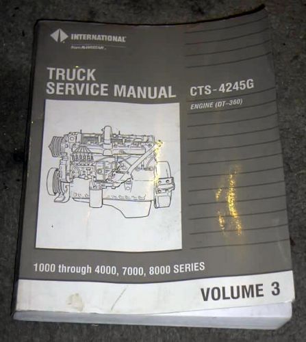 1989 90 international truck 1000 - 4000, 7000 8000 dt-360 diesel engine manual