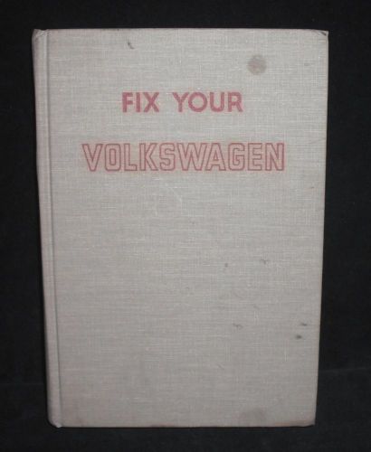 Fix your volkswagen book hardback by larry johnson 1973 beetle squareback bug vw