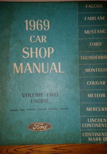 1969 ford factory service manuel volume 2 engine fairlane falcon mercury lincoln