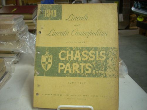 1949 49 lincoln &amp; cosmopolitan dealer chassis prelim parts manual catalog book