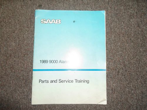 1989 saab 9000 alarm parts and service training shop manual factory oem book 89