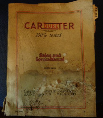 Vintage carter carbureter sales &amp; service manual - 1930&#039;s - 1950&#039;s - desoto, etc