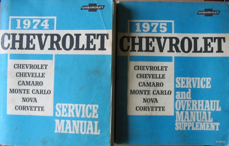 1974 chevrolet service manual & overhaul manual set  2 volumes includes corvette