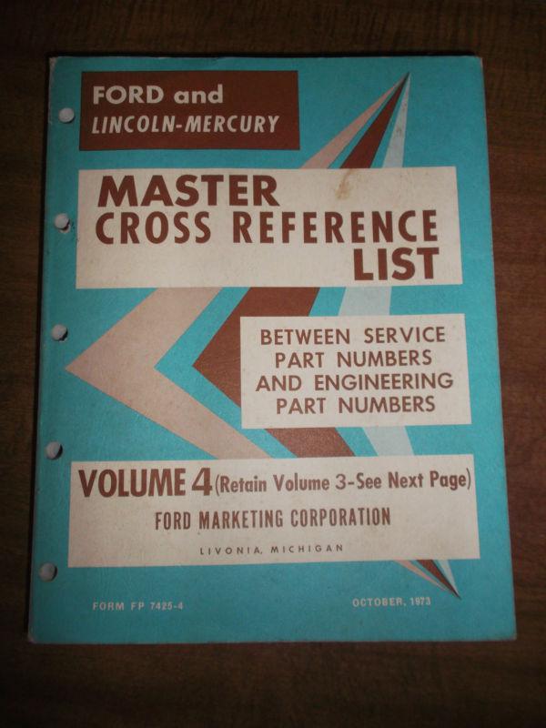 Ford lincoln mercury master cross reference parts list catalog manual 1971-1973
