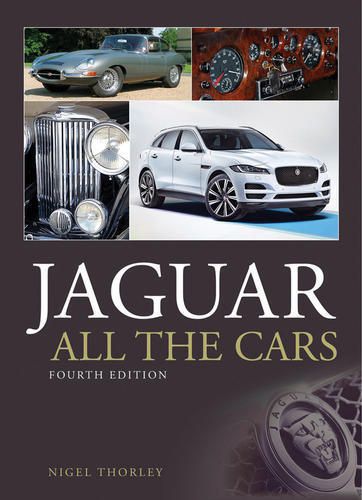 Jaguar all the cars 4th edition book