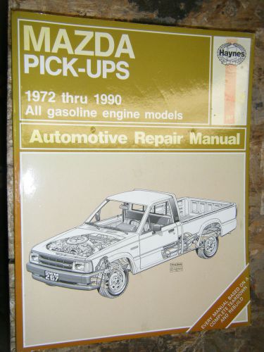 1972-1990 mazda pick ups haynes repair manual service workshop 73 74 75 76 77 78