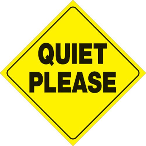 Yellow plastic reflective sign 12&#034; - quiet please