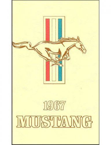 1967 ford mustang owner&#039;s manual