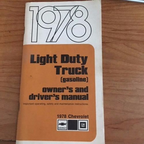 1978 chevrolet light duty truck owner/ driver manual