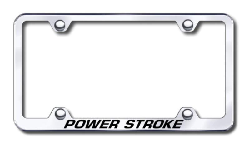 Ford powerstroke wide body eng. chrome license plate frame -metal made in usa g