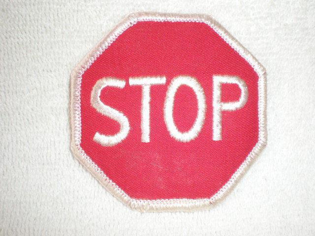 Stop sign octagonal embroidered cloth patch new