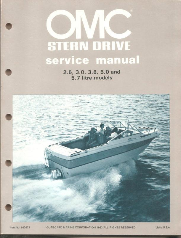 1983 omc stern drive service manual - 1.5, 3.0, 3.8, 5.0, & 5.7 litre pn 983673