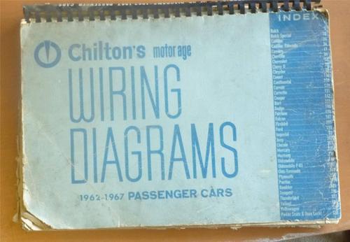 Chiltons wiring diagrams repair manual 1962 - 1967 passenger cars