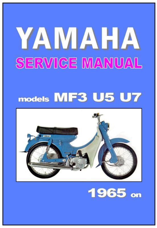 Yamaha workshop manual mf-3 mf3 u5 & u7 for 1965 1966 1967 1968 1969 1970 & 1971