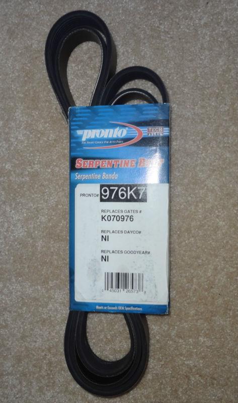 Pronto 976k7 serpentine belt/fan belt (replaces gates k070976)