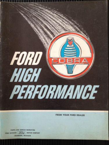 Ford high performance parts catalogue shelby cobra ak miller holman-moody 427