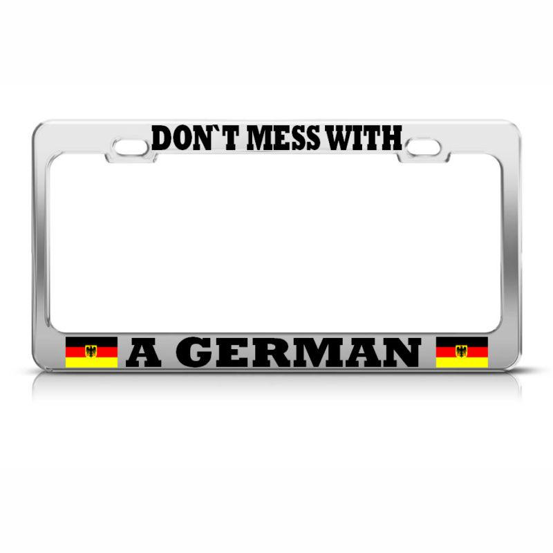 Don`t mess with a german license plate frame germany pride suv auto tag