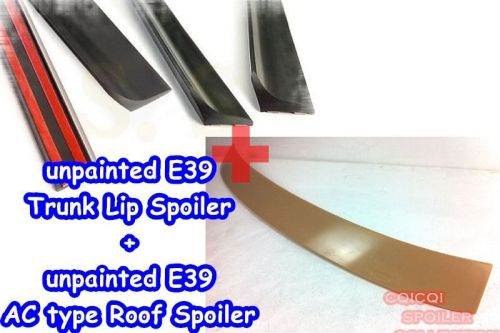 Unpainted combo bmw 97-03 e39 5-series ac type roof + trunk lip spoiler ◎