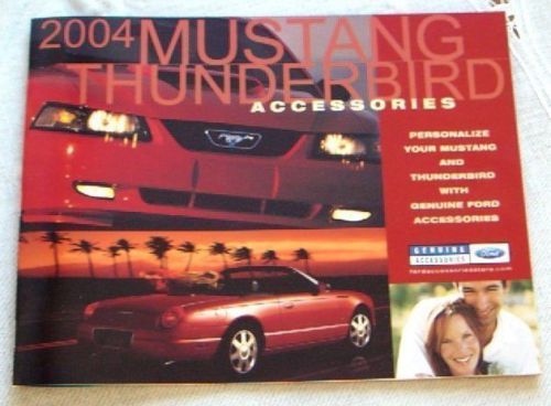 New 2004 ford thunderbird mustang gt svt cobra accessories literature brochure!