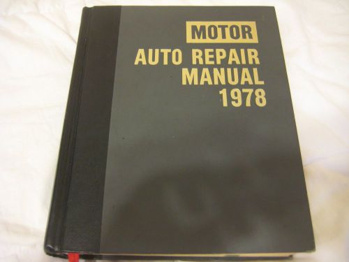 Motor auto repair manual 1978 41st edition