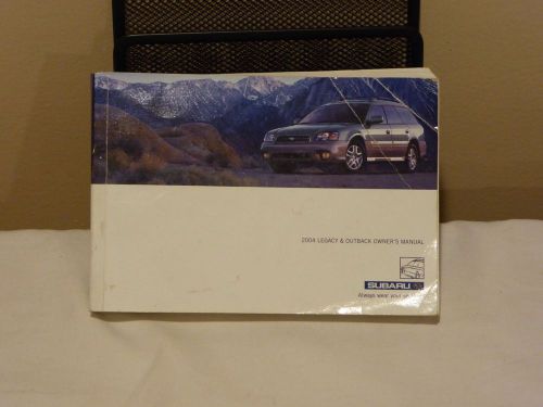 2004 subaru legacy outback  user guide owners manual - excellent condition! oem