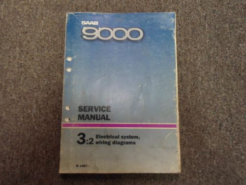 1987 saab 9000 3:2 electrical system wiring diagrams service repair shop manual
