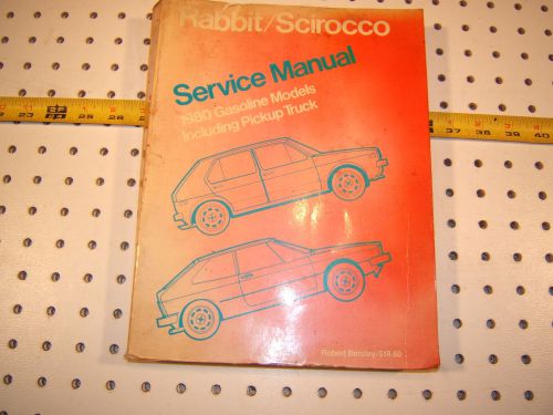 Vw 1980 rabbit/ scirocco / truck bentley service 1 manaul,print 1980/ lpv 997176