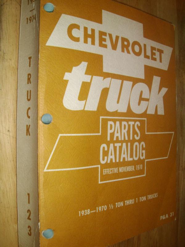 1938-1970 chevrolet truck parts catalog / book original 1/2 ton through 1 ton