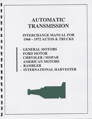 Automatic transmission interchange manual 60 61 62 63 64 65 66 67 68 69 70 71 72