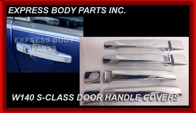 W140 s-class sel door handle chrome covers caps s500 s420 1992-1999 1995 1993 