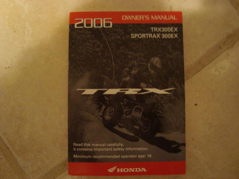 2006 honda trx300ex sportrax 300 3x owners manual 4 wheeler quad 06 trx atv book